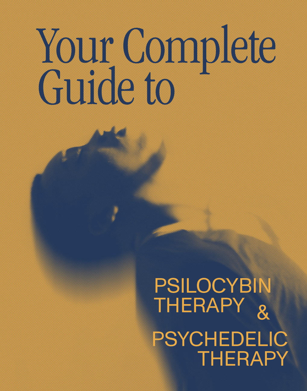complete-guide-to-psilocybin-therapy-and-pyschedelic-therapy